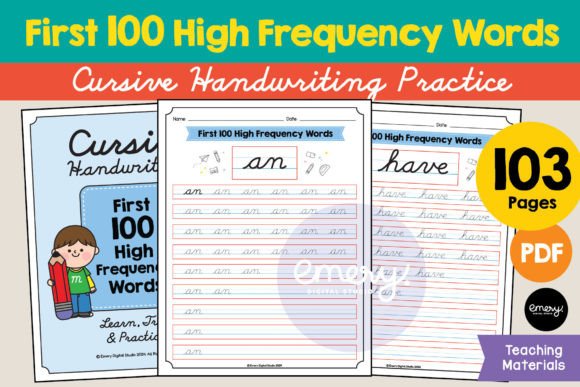 Mastering Cursive: The First 100 High Frequency Words